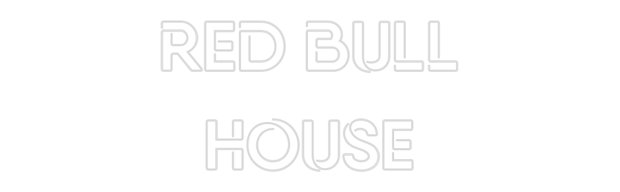 Custom Neon: Red Bull
house