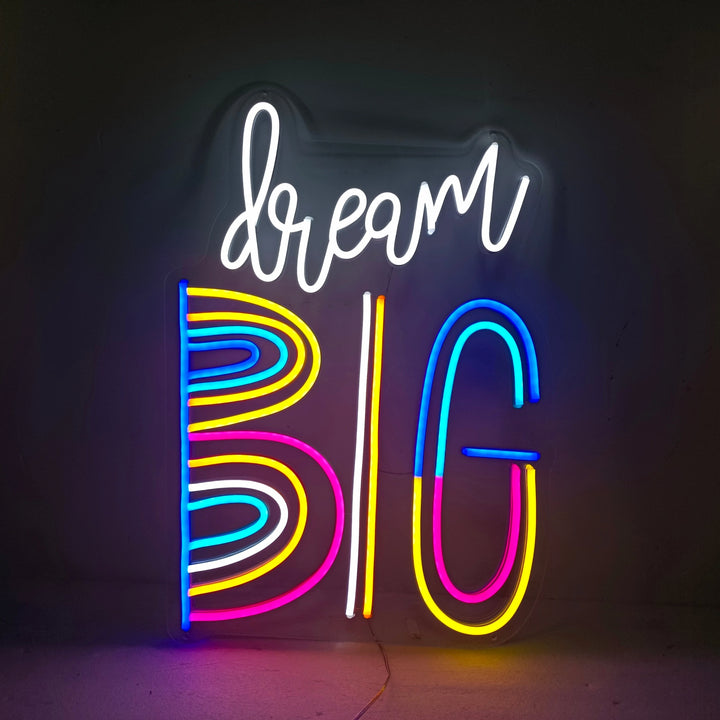 Dream Big Neon Sign - GEEKNEON