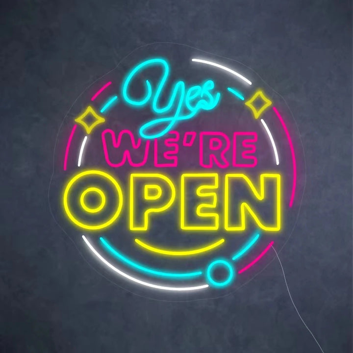 Yes We're Open Neon Sign