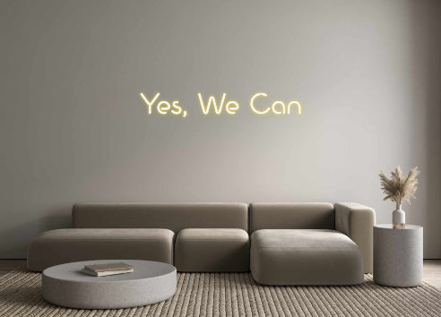 Custom Neon: Yes, We Can - GEEKNEON