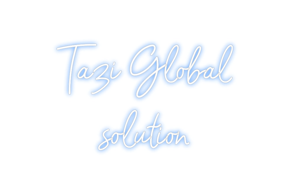 Custom Neon: Tazi Global
... - GEEKNEON