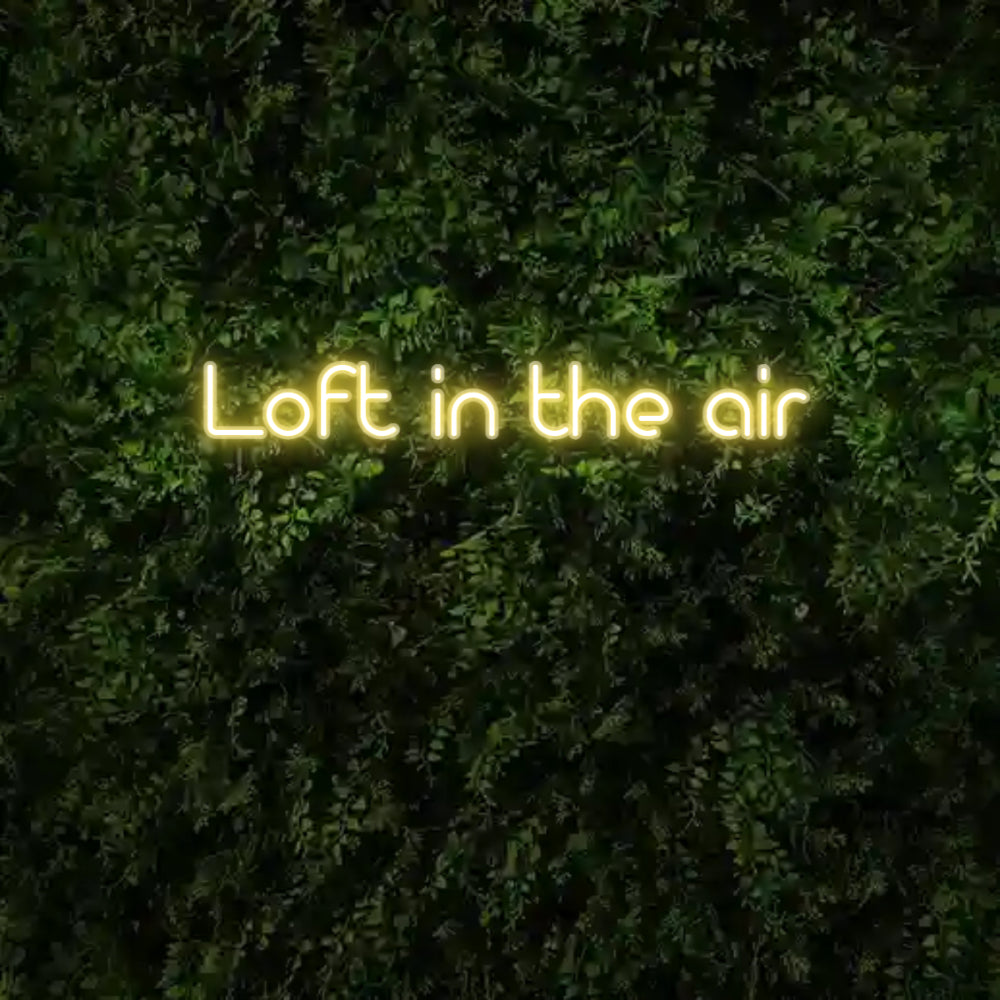 Custom Neon: Loft in the air - GEEKNEON