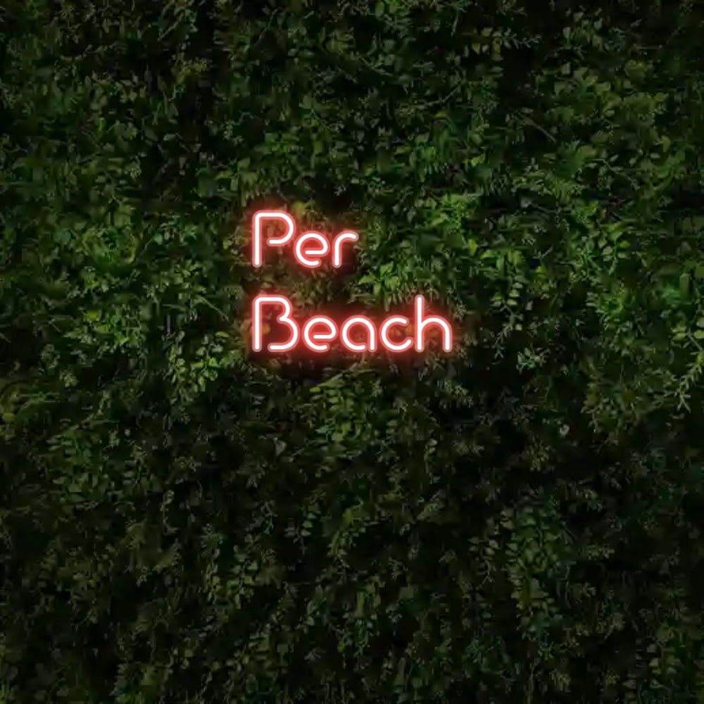 Custom Neon: Per
Beach - GEEKNEON