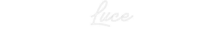 Custom Neon: Luce - GEEKNEON