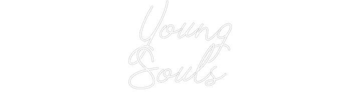 Custom Neon: Young
Souls - GEEKNEON