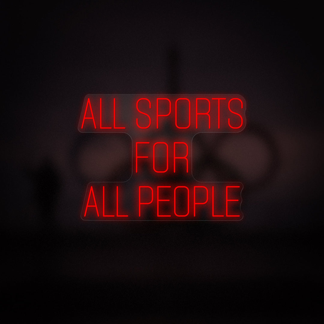 All Sports for All People Neon Sign - GEEKNEON