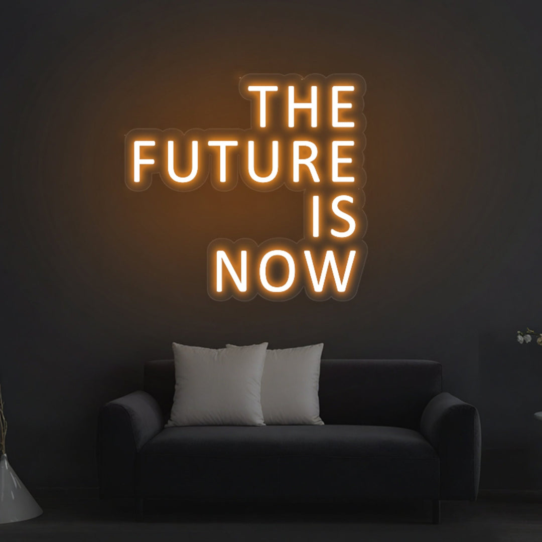 "The Future Is Now" Neon Sign - GEEKNEON